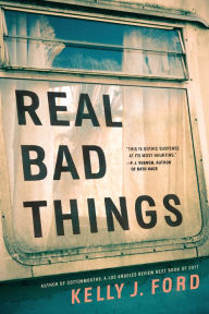 Ebook gratis download pdf italiano Real Bad Things by Kelly J. Ford, Kelly J. Ford