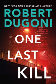 Download pdf books free One Last Kill 9781662500213 by Robert Dugoni