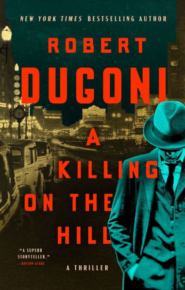 A Killing on the Hill: Thriller