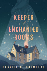 Free ebook downloads for ipad Keeper of Enchanted Rooms (English Edition) DJVU MOBI PDF 9781662500343 by Charlie N. Holmberg