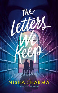 Ebook download gratis italiani The Letters We Keep: A Novel by Nisha Sharma 9781662500749 FB2 DJVU in English