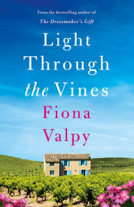 Free e book download Light Through the Vines by Fiona Valpy, Fiona Valpy