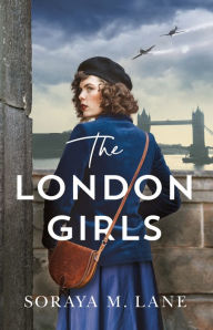 Download free english books mp3 The London Girls (English Edition) by Soraya M. Lane, Soraya M. Lane 9781662504044