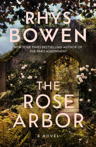 The Rose Arbor: A Novel