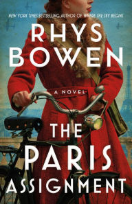 Best free ebook download The Paris Assignment: A Novel by Rhys Bowen, Rhys Bowen 9781662504235 English version