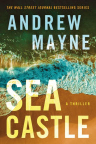 Downloading audiobooks to iphone from itunes Sea Castle: A Thriller by Andrew Mayne, Andrew Mayne 9781662506413 RTF