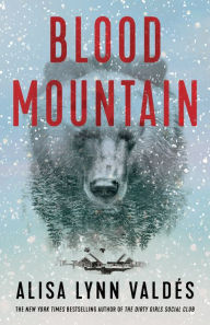 Title: Blood Mountain, Author: Alisa Lynn Valdés
