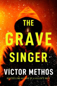 Title: The Grave Singer, Author: Victor Methos
