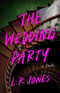 Free download of ebooks pdf format The Wedding Party: A Thriller in English PDF CHM