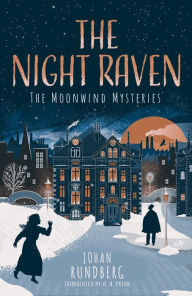 Free downloadable books for ebooks The Night Raven 9781662509599 FB2 by Johan Rundberg, A. A. Prime in English