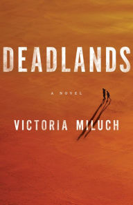 Deadlands: A Novel