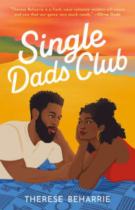 Best free download for ebooks Single Dads Club by Therese Beharrie, Therese Beharrie  9781662511783