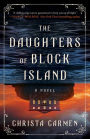 The Daughters of Block Island: A Novel