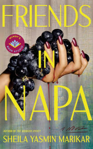 Friends in Napa: A Novel