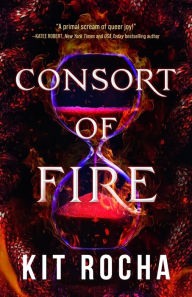 Read Best sellers eBook Consort of Fire 9781662513183 by Kit Rocha MOBI DJVU