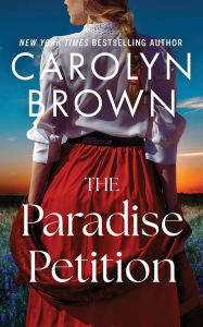 Title: The Paradise Petition, Author: Carolyn Brown