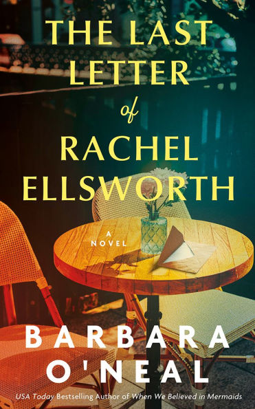 The Last Letter of Rachel Ellsworth: A Novel