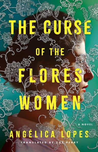 The Curse of the Flores Women: A Novel