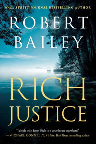 English audio books free downloads Rich Justice 9781662516634 CHM PDB by Robert Bailey in English