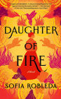 Daughter of Fire: A Novel