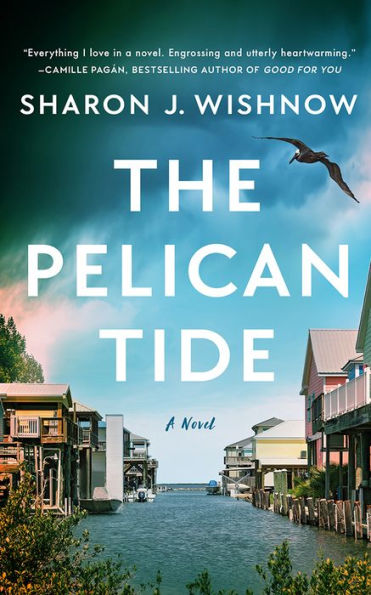 The Pelican Tide: A Novel
