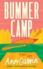 Bummer Camp: A Novel