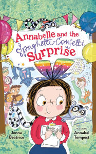 Download ebooks for free uk Annabelle and the Spaghetti-Confetti Surprise English version 9781662518867