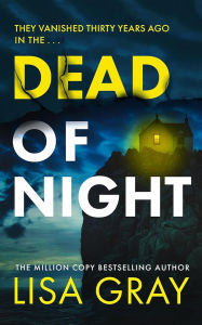 Title: Dead of Night, Author: Lisa Gray