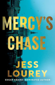 Title: Mercy's Chase, Author: Jess Lourey