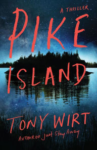 Epub ebooks Pike Island: A Thriller (English Edition)