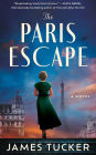 The Paris Escape: A Novel