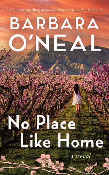 No Place Like Home: A Novel