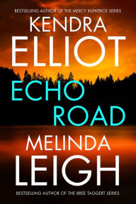 Online download book Echo Road 9781662521997 RTF MOBI PDF (English Edition) by Kendra Elliot, Melinda Leigh