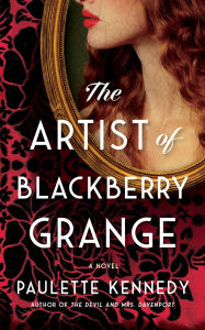 Downloading books for free from google books The Artist of Blackberry Grange: A Novel English version