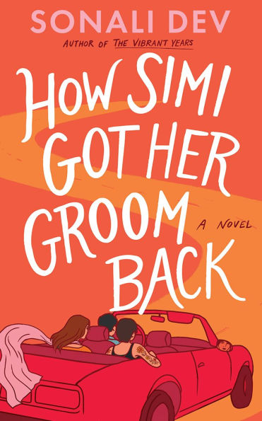 How Simi Got Her Groom Back: A Novel