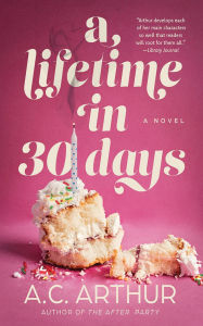 Free ebooks for mobile free download A Lifetime in 30 Days: A Novel PDB CHM iBook 9781662524905