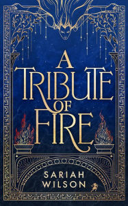 Library genesis A Tribute of Fire PDB by Sariah Wilson