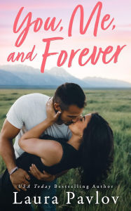 Free book to download for kindle You, Me, and Forever FB2