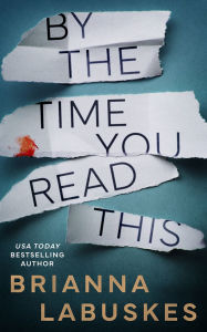 Free download e - book By the Time You Read This by Brianna Labuskes
