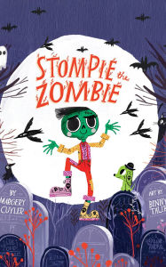 Title: Stompie the Zombie, Author: Margery Cuyler