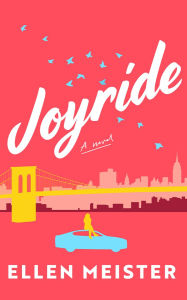 Free pdf format ebooks download Joyride: A Novel