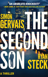 Title: The Second Son: A Thriller, Author: Simon Gervais