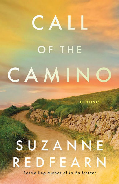 Call of the Camino: A Novel