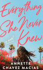 Everything She Never Knew