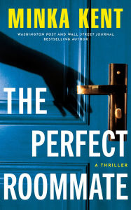 Free e-books download torrent The Perfect Roommate: A Thriller PDF