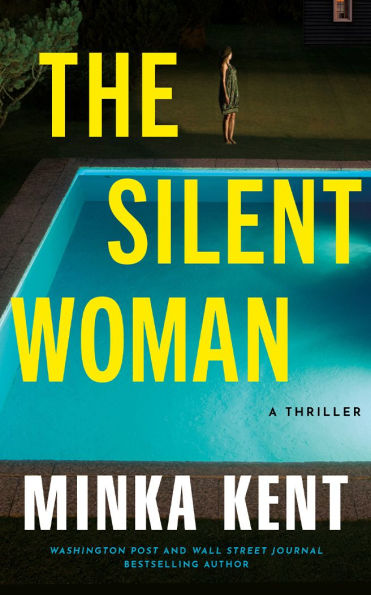 The Silent Woman: A Thriller