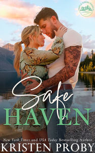 Title: Safe Haven, Author: Kristen Proby