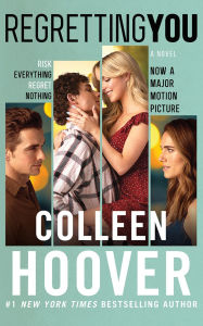 Title: Regretting You, Author: Colleen Hoover