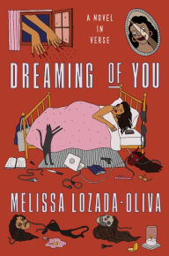 Ibooks free downloads Dreaming of You: A Novel in Verse 9781662601651 (English Edition) by Melissa Lozada-Oliva, Melissa Lozada-Oliva 