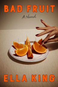 New real book pdf download Bad Fruit: A Novel